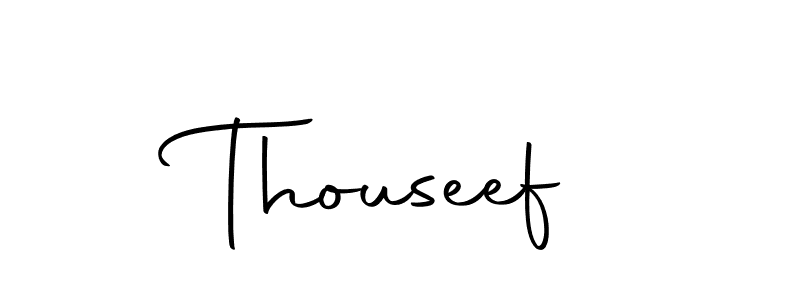 Create a beautiful signature design for name Thouseef. With this signature (Autography-DOLnW) fonts, you can make a handwritten signature for free. Thouseef signature style 10 images and pictures png