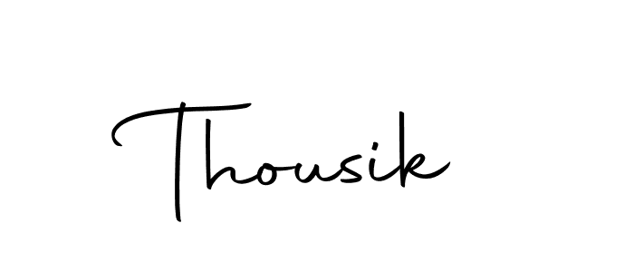 Make a short Thousik signature style. Manage your documents anywhere anytime using Autography-DOLnW. Create and add eSignatures, submit forms, share and send files easily. Thousik signature style 10 images and pictures png