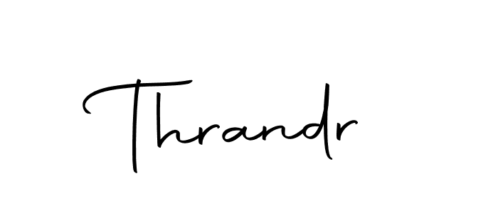 Similarly Autography-DOLnW is the best handwritten signature design. Signature creator online .You can use it as an online autograph creator for name Thrandr. Thrandr signature style 10 images and pictures png