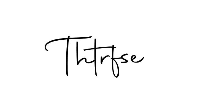 Make a beautiful signature design for name Thtrfse. Use this online signature maker to create a handwritten signature for free. Thtrfse signature style 10 images and pictures png