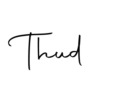 You should practise on your own different ways (Autography-DOLnW) to write your name (Thud) in signature. don't let someone else do it for you. Thud signature style 10 images and pictures png