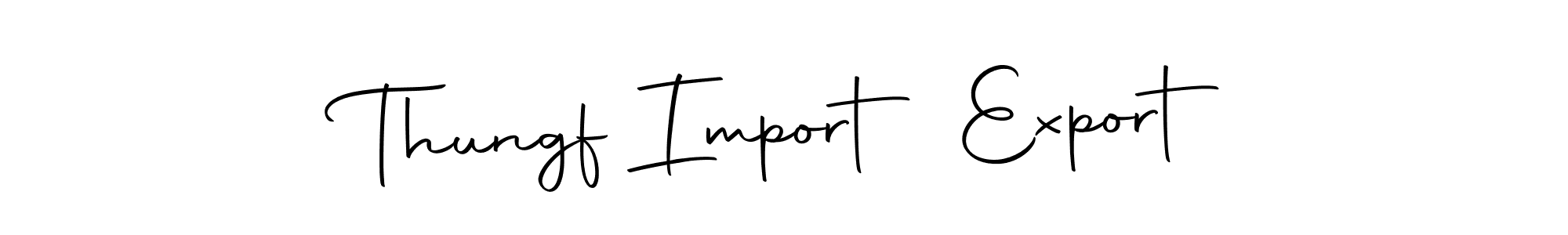 Also You can easily find your signature by using the search form. We will create Thungf Import Export name handwritten signature images for you free of cost using Autography-DOLnW sign style. Thungf Import Export signature style 10 images and pictures png