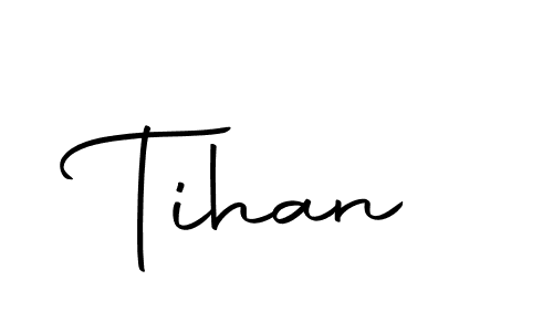 Create a beautiful signature design for name Tihan. With this signature (Autography-DOLnW) fonts, you can make a handwritten signature for free. Tihan signature style 10 images and pictures png