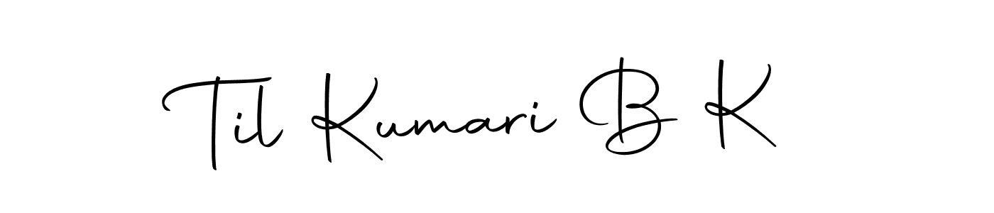 Make a beautiful signature design for name Til Kumari B K. With this signature (Autography-DOLnW) style, you can create a handwritten signature for free. Til Kumari B K signature style 10 images and pictures png