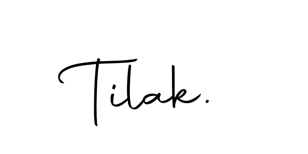 How to make Tilak. name signature. Use Autography-DOLnW style for creating short signs online. This is the latest handwritten sign. Tilak. signature style 10 images and pictures png