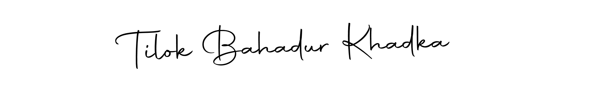 if you are searching for the best signature style for your name Tilok Bahadur Khadka. so please give up your signature search. here we have designed multiple signature styles  using Autography-DOLnW. Tilok Bahadur Khadka signature style 10 images and pictures png