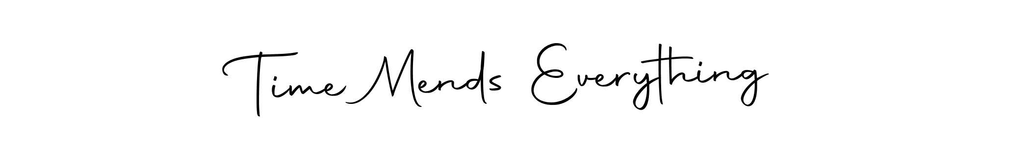 Time Mends Everything stylish signature style. Best Handwritten Sign (Autography-DOLnW) for my name. Handwritten Signature Collection Ideas for my name Time Mends Everything. Time Mends Everything signature style 10 images and pictures png