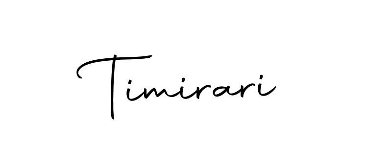 Make a beautiful signature design for name Timirari. With this signature (Autography-DOLnW) style, you can create a handwritten signature for free. Timirari signature style 10 images and pictures png