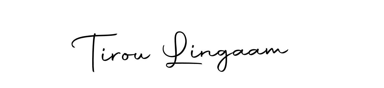 It looks lik you need a new signature style for name Tirou Lingaam. Design unique handwritten (Autography-DOLnW) signature with our free signature maker in just a few clicks. Tirou Lingaam signature style 10 images and pictures png