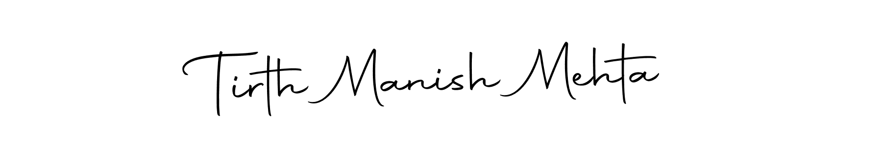 Also we have Tirth Manish Mehta name is the best signature style. Create professional handwritten signature collection using Autography-DOLnW autograph style. Tirth Manish Mehta signature style 10 images and pictures png