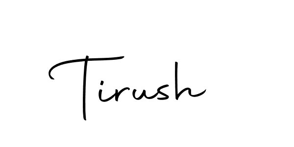 Similarly Autography-DOLnW is the best handwritten signature design. Signature creator online .You can use it as an online autograph creator for name Tirush. Tirush signature style 10 images and pictures png