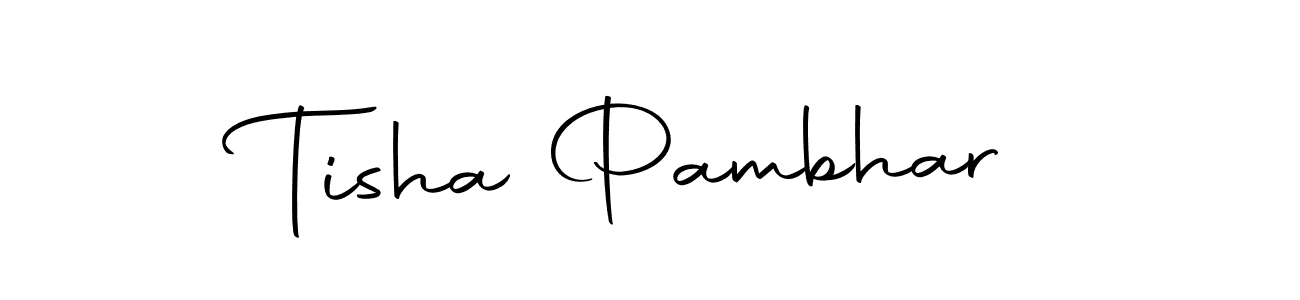 How to make Tisha Pambhar name signature. Use Autography-DOLnW style for creating short signs online. This is the latest handwritten sign. Tisha Pambhar signature style 10 images and pictures png