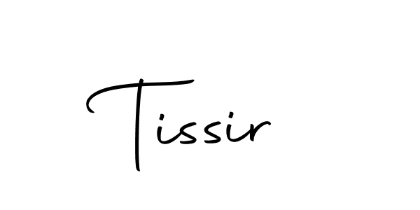 Use a signature maker to create a handwritten signature online. With this signature software, you can design (Autography-DOLnW) your own signature for name Tissir. Tissir signature style 10 images and pictures png