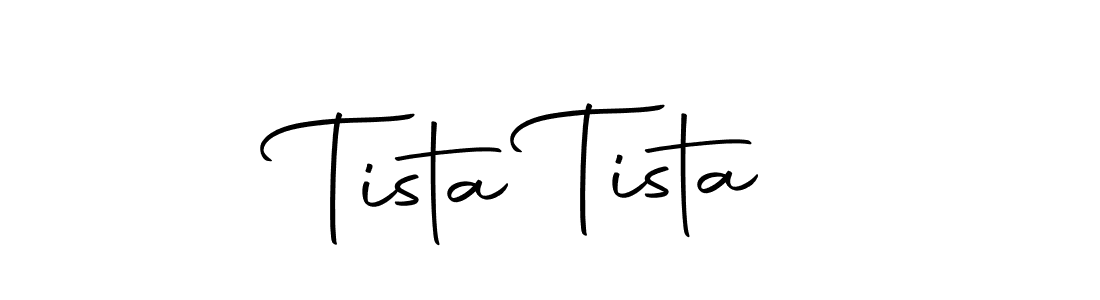 How to make Tista Tista signature? Autography-DOLnW is a professional autograph style. Create handwritten signature for Tista Tista name. Tista Tista signature style 10 images and pictures png