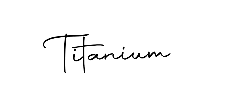 You can use this online signature creator to create a handwritten signature for the name Titanium. This is the best online autograph maker. Titanium signature style 10 images and pictures png