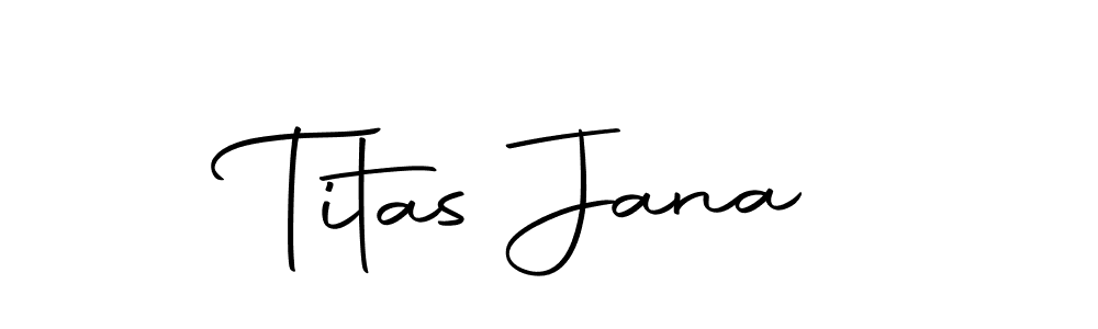 Also we have Titas Jana name is the best signature style. Create professional handwritten signature collection using Autography-DOLnW autograph style. Titas Jana signature style 10 images and pictures png