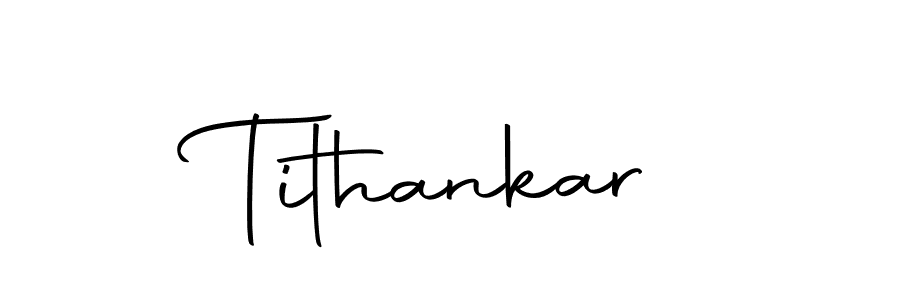 Also we have Tithankar name is the best signature style. Create professional handwritten signature collection using Autography-DOLnW autograph style. Tithankar signature style 10 images and pictures png