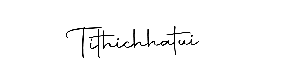 Also we have Tithichhatui name is the best signature style. Create professional handwritten signature collection using Autography-DOLnW autograph style. Tithichhatui signature style 10 images and pictures png