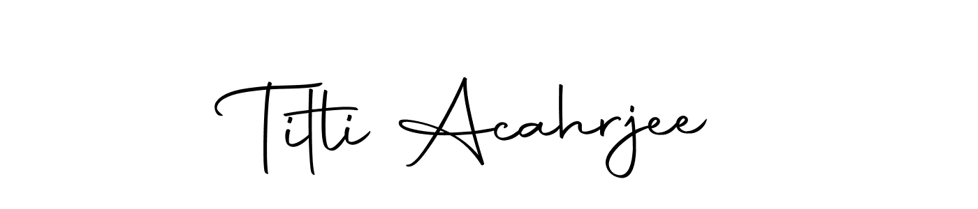How to make Titli Acahrjee name signature. Use Autography-DOLnW style for creating short signs online. This is the latest handwritten sign. Titli Acahrjee signature style 10 images and pictures png