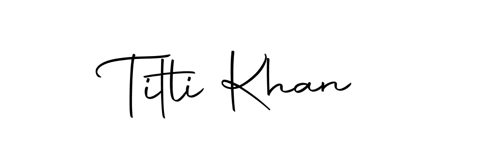Use a signature maker to create a handwritten signature online. With this signature software, you can design (Autography-DOLnW) your own signature for name Titli Khan. Titli Khan signature style 10 images and pictures png