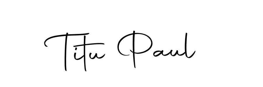 You should practise on your own different ways (Autography-DOLnW) to write your name (Titu Paul) in signature. don't let someone else do it for you. Titu Paul signature style 10 images and pictures png