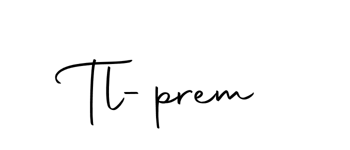 The best way (Autography-DOLnW) to make a short signature is to pick only two or three words in your name. The name Tl-prem include a total of six letters. For converting this name. Tl-prem signature style 10 images and pictures png
