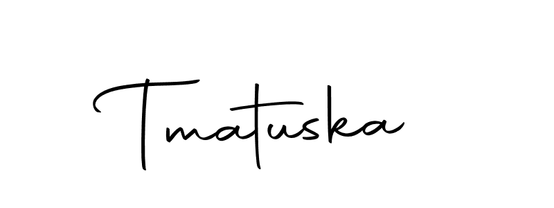 Make a beautiful signature design for name Tmatuska. With this signature (Autography-DOLnW) style, you can create a handwritten signature for free. Tmatuska signature style 10 images and pictures png