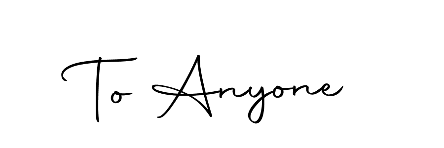 Also You can easily find your signature by using the search form. We will create To Anyone name handwritten signature images for you free of cost using Autography-DOLnW sign style. To Anyone signature style 10 images and pictures png