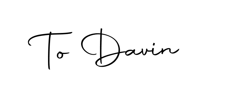 You can use this online signature creator to create a handwritten signature for the name To Davin. This is the best online autograph maker. To Davin signature style 10 images and pictures png