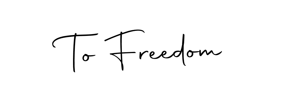 This is the best signature style for the To Freedom name. Also you like these signature font (Autography-DOLnW). Mix name signature. To Freedom signature style 10 images and pictures png