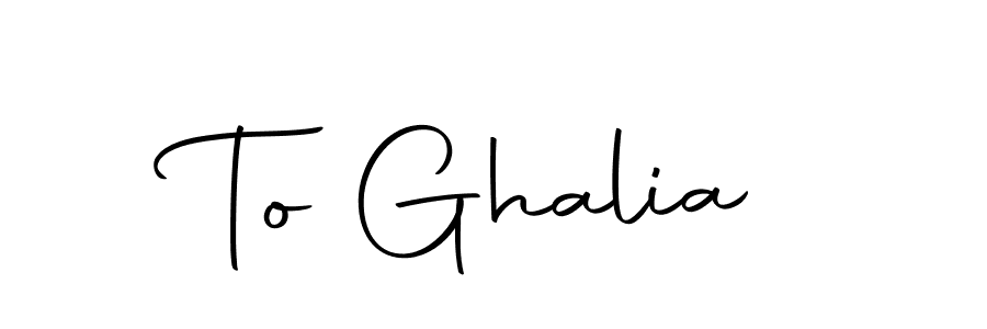 How to make To Ghalia name signature. Use Autography-DOLnW style for creating short signs online. This is the latest handwritten sign. To Ghalia signature style 10 images and pictures png