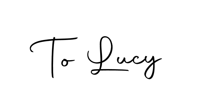 Also we have To Lucy name is the best signature style. Create professional handwritten signature collection using Autography-DOLnW autograph style. To Lucy signature style 10 images and pictures png