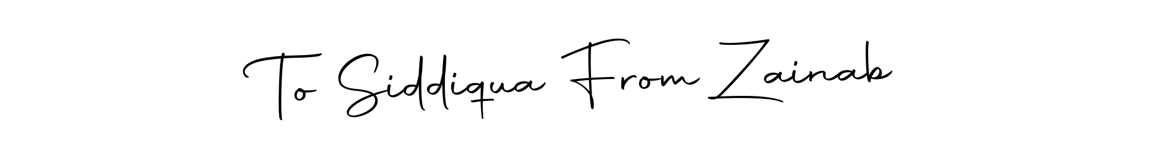 Use a signature maker to create a handwritten signature online. With this signature software, you can design (Autography-DOLnW) your own signature for name To Siddiqua From Zainab. To Siddiqua From Zainab signature style 10 images and pictures png