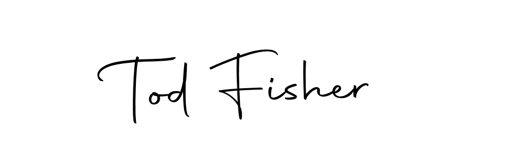 Also we have Tod Fisher name is the best signature style. Create professional handwritten signature collection using Autography-DOLnW autograph style. Tod Fisher signature style 10 images and pictures png