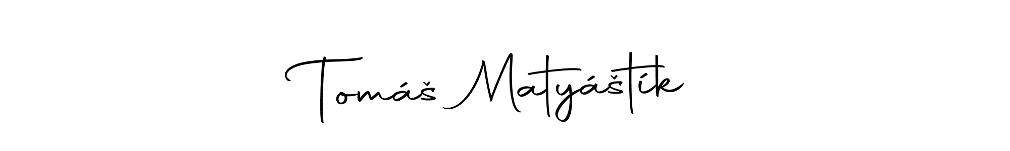 Make a beautiful signature design for name Tomáš Matyáštík. With this signature (Autography-DOLnW) style, you can create a handwritten signature for free. Tomáš Matyáštík signature style 10 images and pictures png