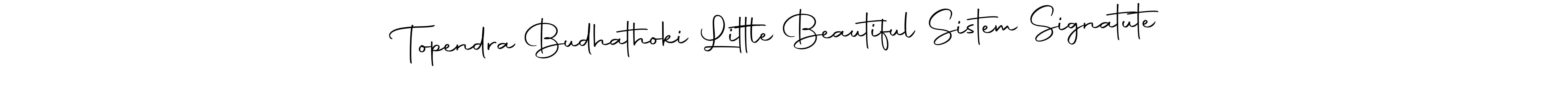 Make a beautiful signature design for name Topendra Budhathoki Little Beautiful Sistem Signatute. With this signature (Autography-DOLnW) style, you can create a handwritten signature for free. Topendra Budhathoki Little Beautiful Sistem Signatute signature style 10 images and pictures png