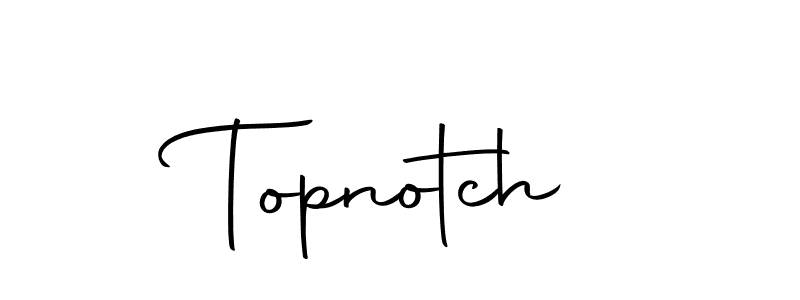 How to make Topnotch name signature. Use Autography-DOLnW style for creating short signs online. This is the latest handwritten sign. Topnotch signature style 10 images and pictures png