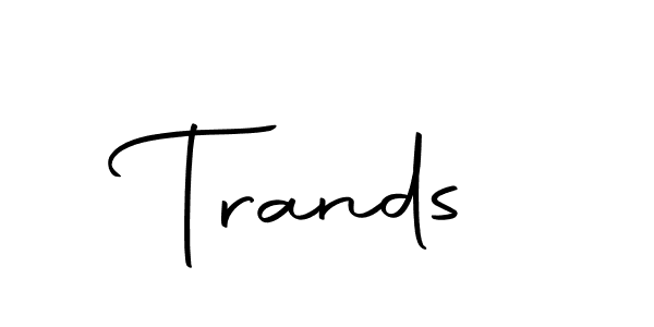 You should practise on your own different ways (Autography-DOLnW) to write your name (Trands) in signature. don't let someone else do it for you. Trands signature style 10 images and pictures png