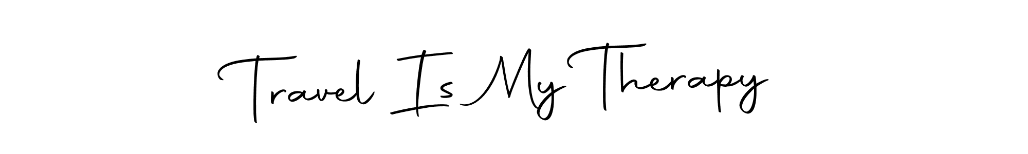 Travel Is My Therapy stylish signature style. Best Handwritten Sign (Autography-DOLnW) for my name. Handwritten Signature Collection Ideas for my name Travel Is My Therapy. Travel Is My Therapy signature style 10 images and pictures png
