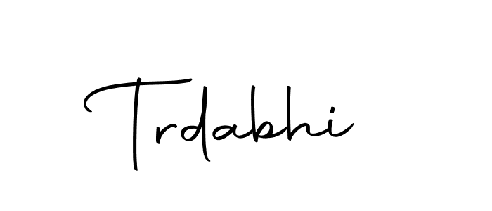 Also You can easily find your signature by using the search form. We will create Trdabhi name handwritten signature images for you free of cost using Autography-DOLnW sign style. Trdabhi signature style 10 images and pictures png