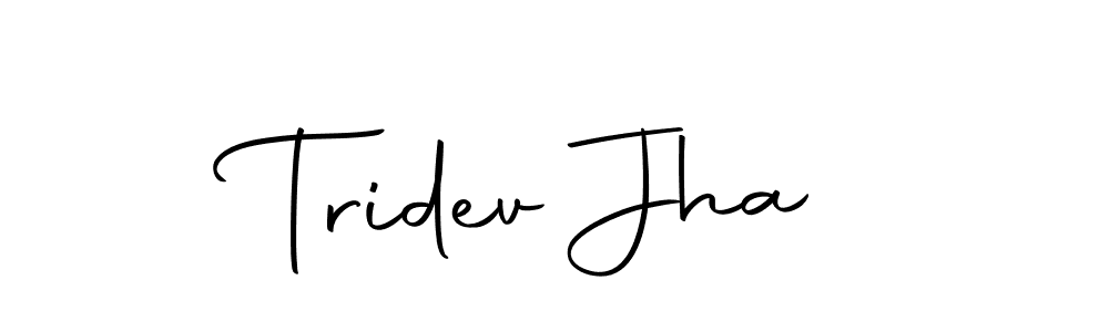 Make a short Tridev Jha signature style. Manage your documents anywhere anytime using Autography-DOLnW. Create and add eSignatures, submit forms, share and send files easily. Tridev Jha signature style 10 images and pictures png