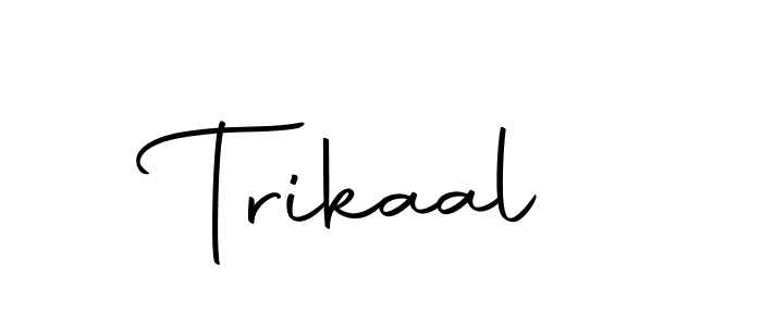 How to make Trikaal signature? Autography-DOLnW is a professional autograph style. Create handwritten signature for Trikaal name. Trikaal signature style 10 images and pictures png