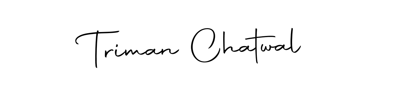 Create a beautiful signature design for name Triman Chatwal. With this signature (Autography-DOLnW) fonts, you can make a handwritten signature for free. Triman Chatwal signature style 10 images and pictures png