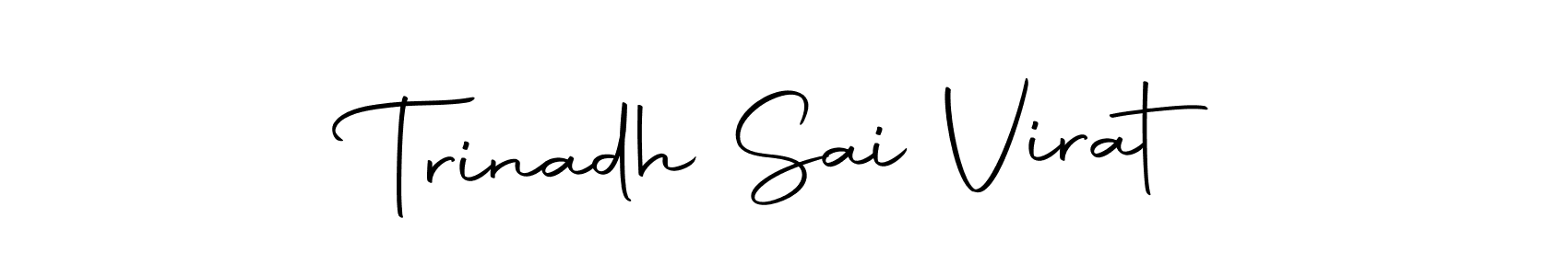 Create a beautiful signature design for name Trinadh Sai Virat. With this signature (Autography-DOLnW) fonts, you can make a handwritten signature for free. Trinadh Sai Virat signature style 10 images and pictures png