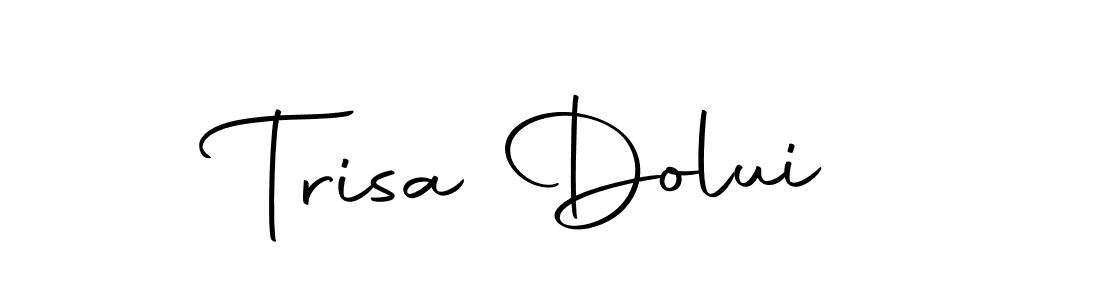 You should practise on your own different ways (Autography-DOLnW) to write your name (Trisa Dolui) in signature. don't let someone else do it for you. Trisa Dolui signature style 10 images and pictures png