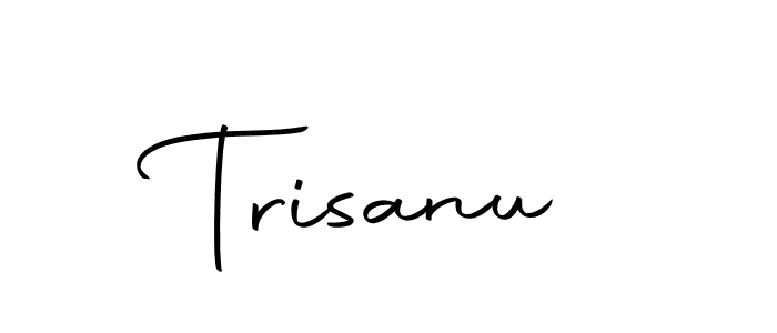 You should practise on your own different ways (Autography-DOLnW) to write your name (Trisanu) in signature. don't let someone else do it for you. Trisanu signature style 10 images and pictures png