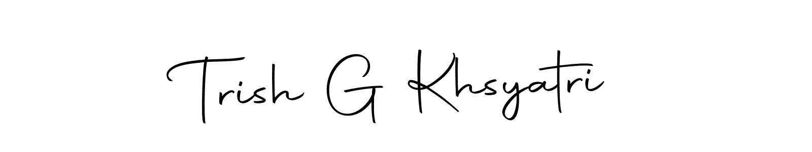 This is the best signature style for the Trish G Khsyatri name. Also you like these signature font (Autography-DOLnW). Mix name signature. Trish G Khsyatri signature style 10 images and pictures png