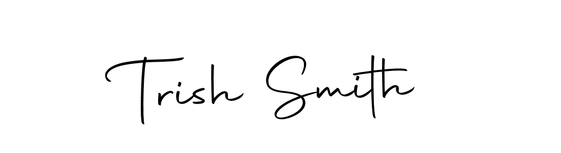 Make a beautiful signature design for name Trish Smith. With this signature (Autography-DOLnW) style, you can create a handwritten signature for free. Trish Smith signature style 10 images and pictures png