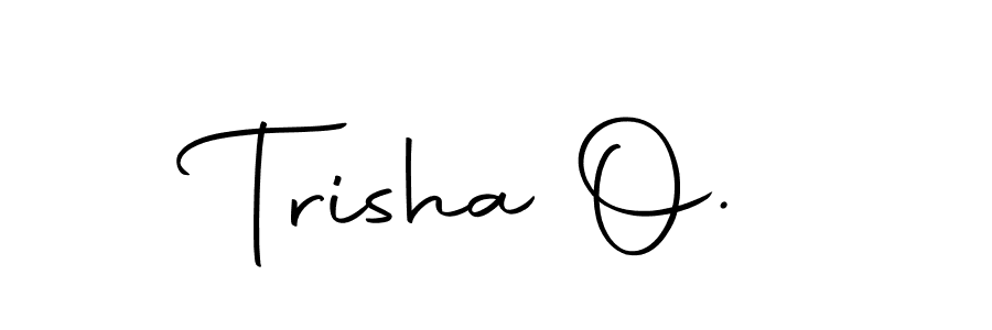 Design your own signature with our free online signature maker. With this signature software, you can create a handwritten (Autography-DOLnW) signature for name Trisha O.. Trisha O. signature style 10 images and pictures png