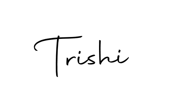 Make a short Trishi signature style. Manage your documents anywhere anytime using Autography-DOLnW. Create and add eSignatures, submit forms, share and send files easily. Trishi signature style 10 images and pictures png